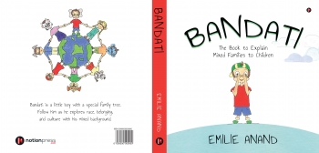 Bandati,children book,mixed family,synopsis